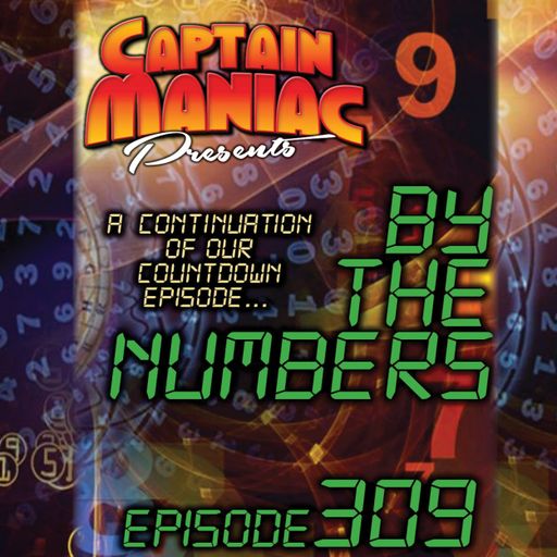Episode 309 / By The Numbers