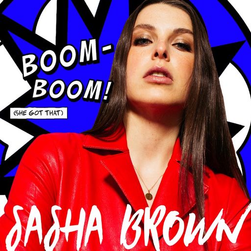 Sasha Brown -  BOOM BOOM