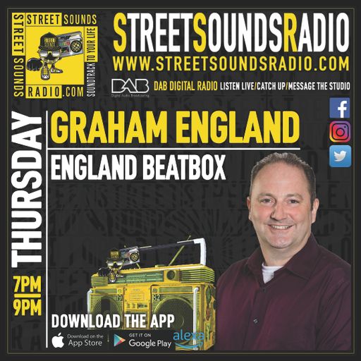 England Beatbox with Graham England on Street Sounds Radio  1900-2100 03/08/2023