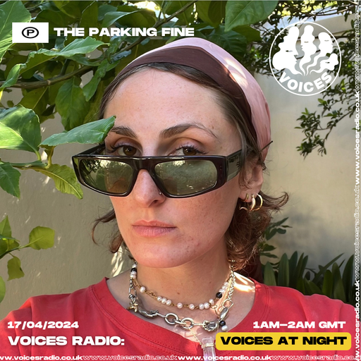 The Parking Fine: April Showers - 17/04/24 - Voices Radio