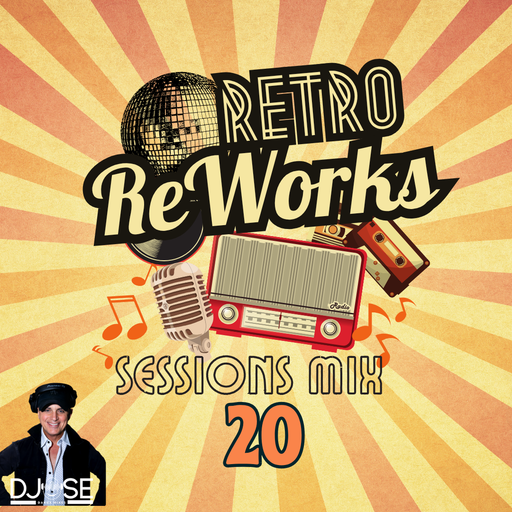 Deep House Retro ReWorks Sessions Mix 20