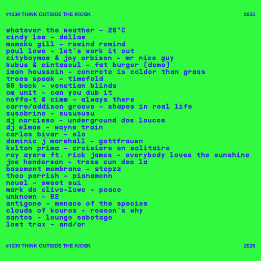 #1039 NEW NEFFA-T / LORRAINE JAMES / MOMOKO GILL / THEO PARRISH / NEUEL / LOST TRAX / ...