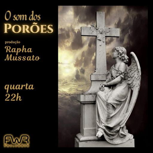 O Som dos Porões 114 - 21.8.2024