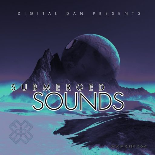 Digital Dan - Submerged Sounds (05/12/25)