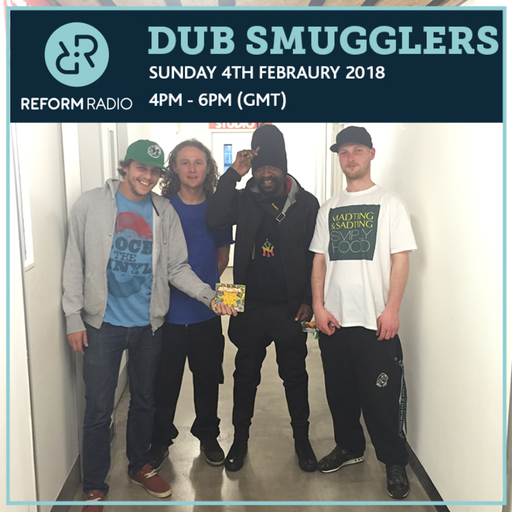 Dub Smugglers 4th February 2018