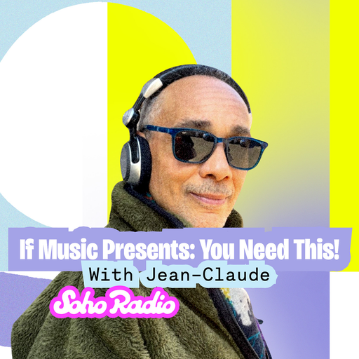 If Music Presents: You Need This! With Jean-Claude (04/12/2025)