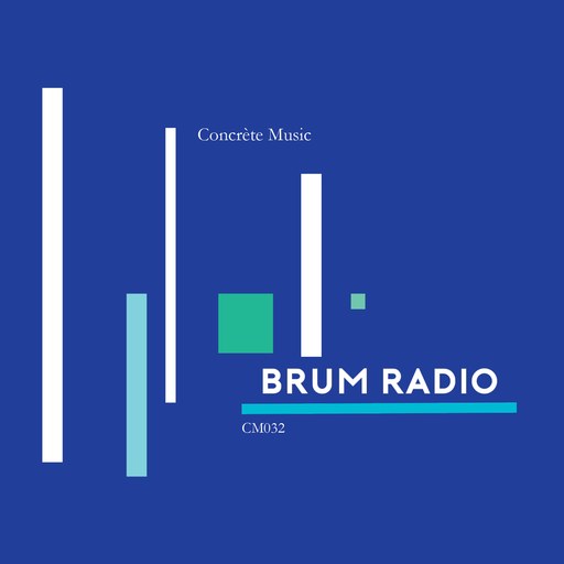 Concrète Music 032 (01/07/2020)