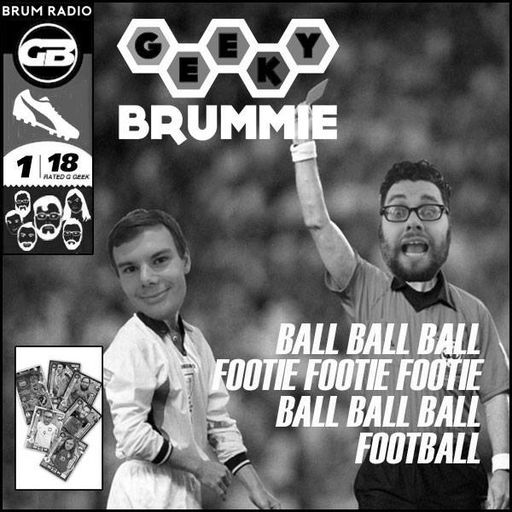 Geeky Brummie with Ryan Parish (16/06/2018)