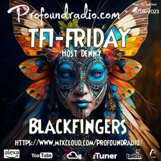 BLACKFINGERS TFI FRIDAY 15/09/23