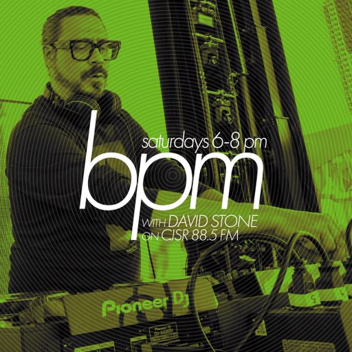 BPM with DAVID STONE on CJSR 88.5 FM : March 9, 2024