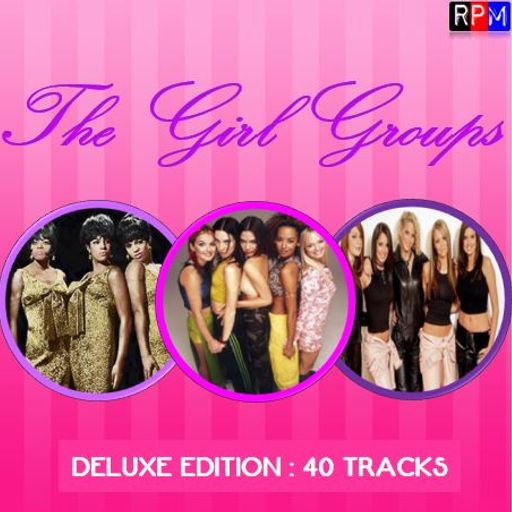 THE GIRL GROUPS : 2 - DELUXE EDITION