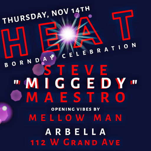 A Night @ Arbella: HEAT! - Scorpio Edition - 14 November 2019