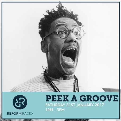Peek A Groove 21st January 2017