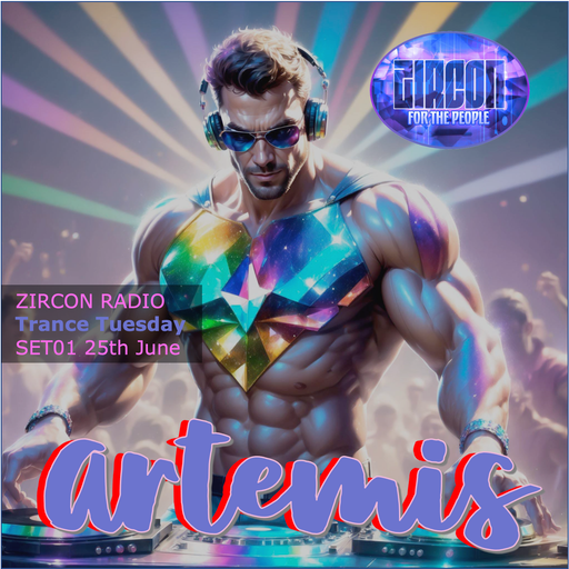 Zircon Radio - Trance Tuesdays - SET01 25th June