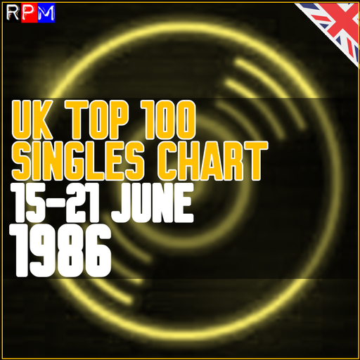 UK TOP 100 : 15-21 JUNE 1986