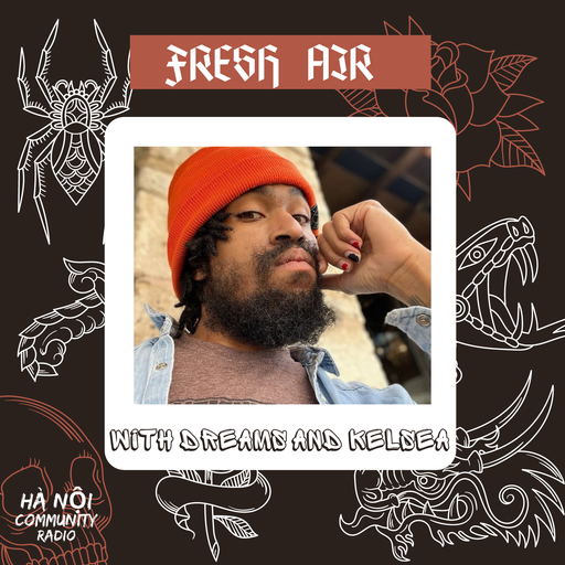 Fresh Air w/ Kelsea & Dreams Ep 13 16.04.22