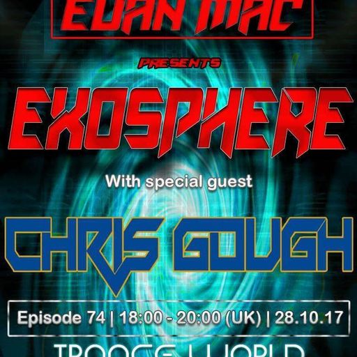 Exosphere Guest mix - Chris Gough