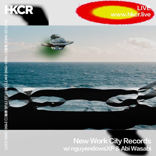 New Work City Records w/ nguyendowsXP & Abi Wasabi - 20/07/2022