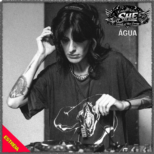 MHMS404 SHE2026 DJ Água - Deep House & Deep Tech