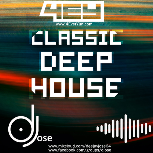 Classic Deep House Mix by DJose