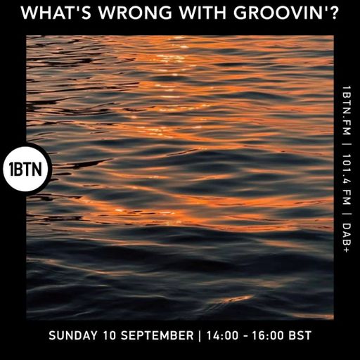 What's Wrong With Grooving - 10.09.23