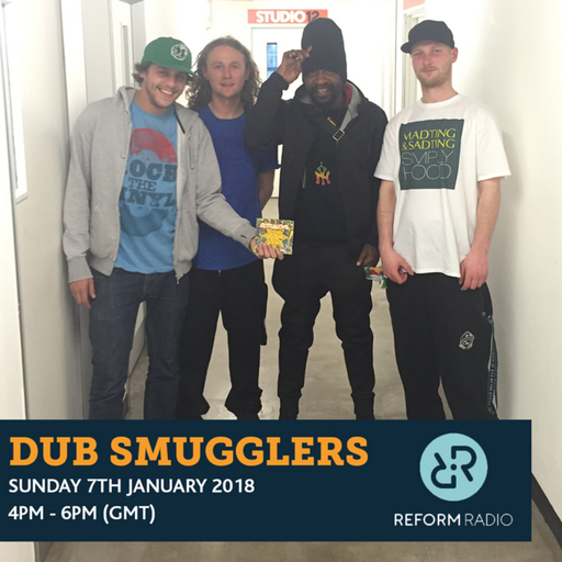 Dub Smugglers 7th January 2018