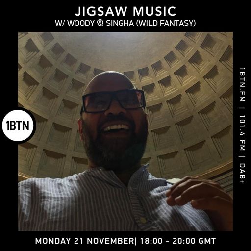 Jigsaw Music with Woody & Singha (Wild Fantasy)- 21.11.2022