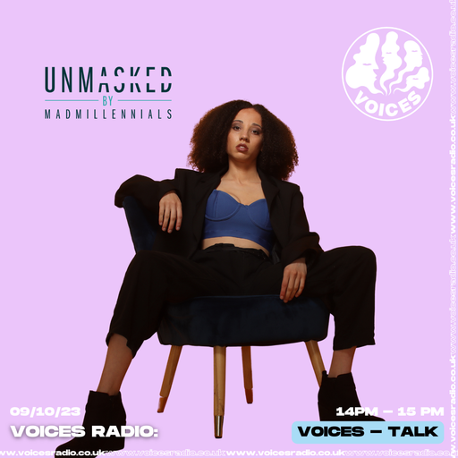 UNMASKED BY MAD MILLENNIALS feat. Megzz - 09/10/23 - Voices Radio