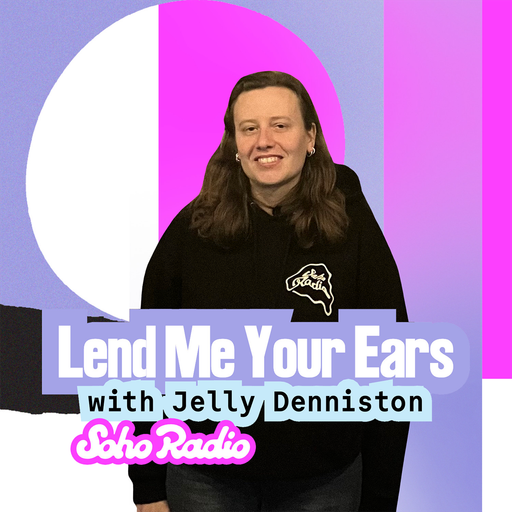 Lend Me Your Ears with Jelly Denniston (02/12/2025)