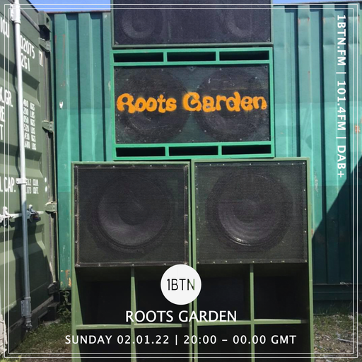Roots Garden - 02.01.2022