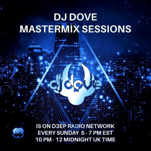 DJ Dove - Mastermix Sessions (26/05/24)