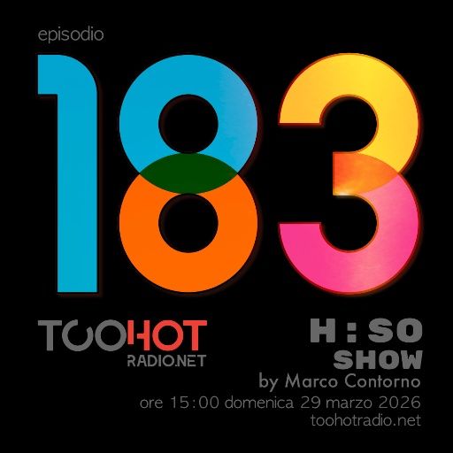 The H:SO Show by Marco Contorno: EPISODE 100 PLUS EIGHTYTHREE