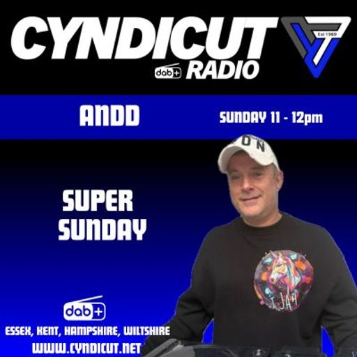 AnDD Cover Show - Super Sunday Cyndicut Radio 11th Jan 2025