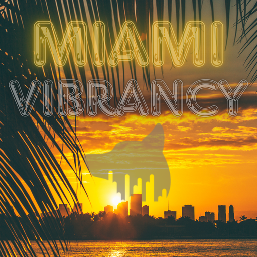 Miami Vibrancy
