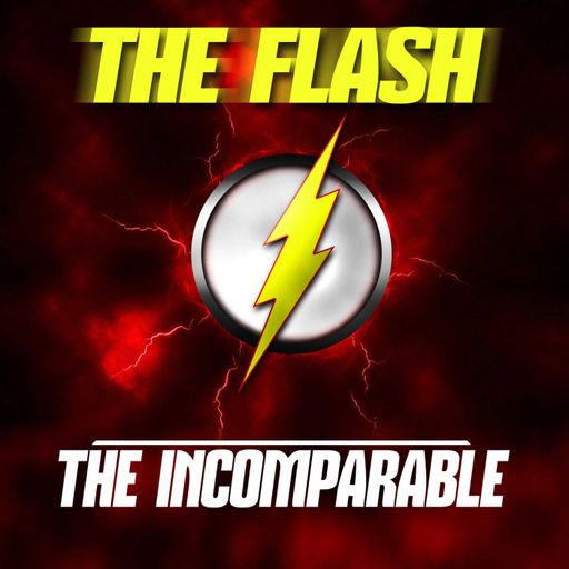 87: The Flash S1E1-2 review: "Pilot" and "The Fastest Man Alive"