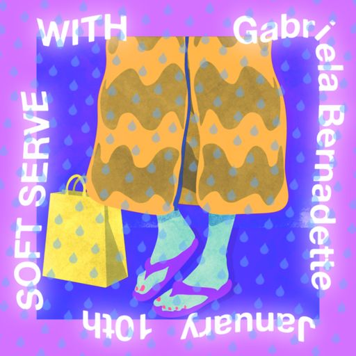 soft serve with gabriela bernadette 011021