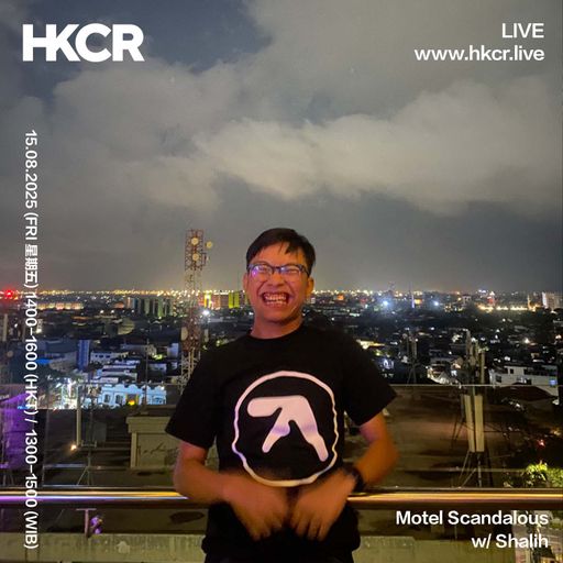 Motel Scandalous with Shalih - 15/08/2025