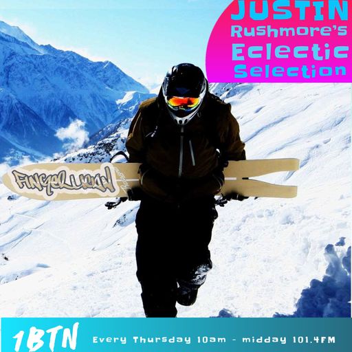 Justin Rushmore's ECLECTIC SELECTION (132) "Winter Warmers from Chills to Thrills" - 09.01.2020