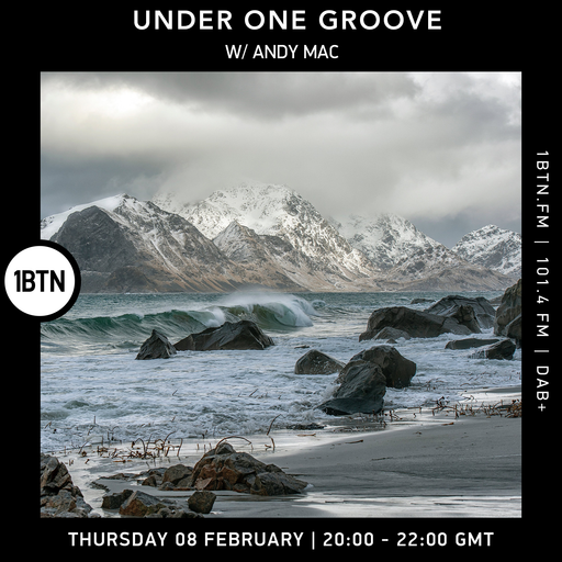 Under One Groove w/ Andy Mac - 08.02.24.