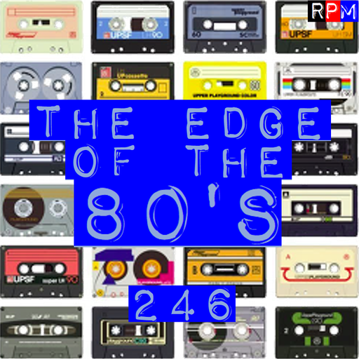 THE EDGE OF THE 80'S : 246