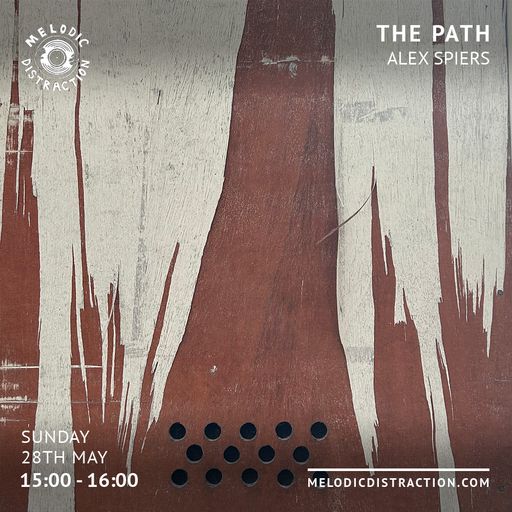 The Path with Alex Spiers & Robert Strachan (May '23)