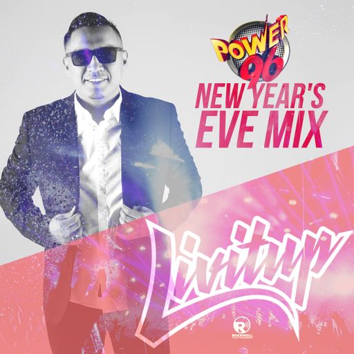 DJ Livitup on Power 96  New Years Eve Mix