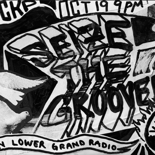 Seize The Groove w/ DJ Chickp (10.19.23)