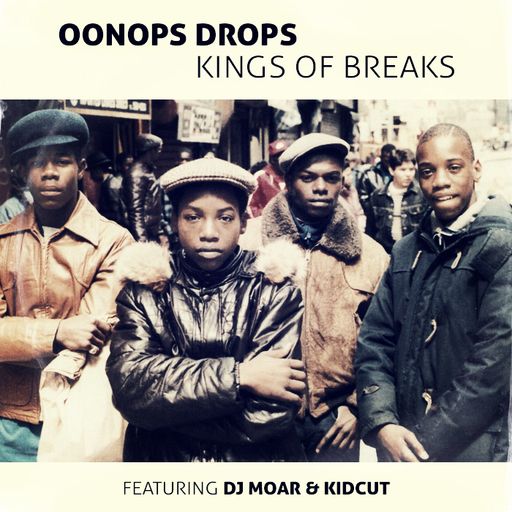 Oonops Drops - Kings Of Breaks