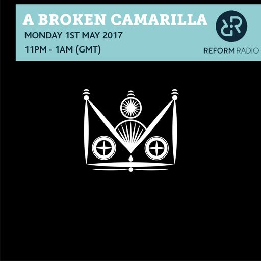 A Broken Camarilla 1st May 2017