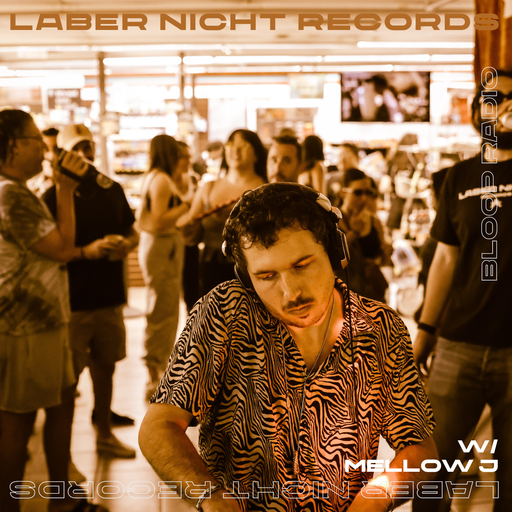 Laber Nicht Records w/ Mellow J - 09.10.24