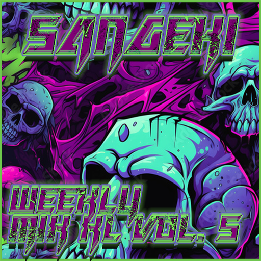 WEEKLY MIX XL VOL. 5