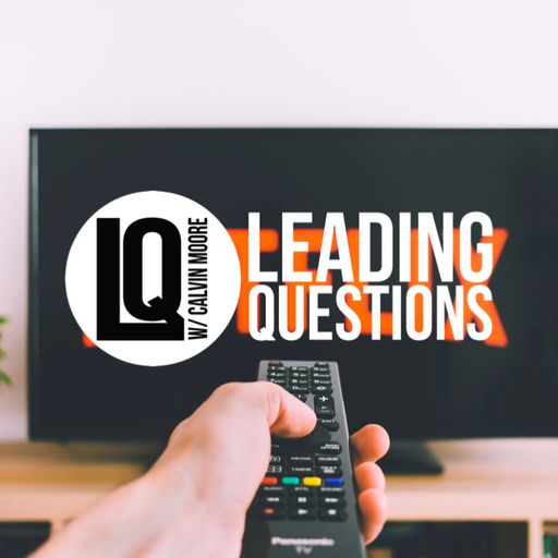 Leading Questions with Calvin Moore - S5 E9 | Pop Culture: Between Fact & Fiction