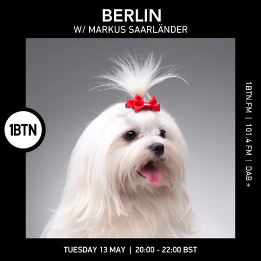 Berlin w/ Markus Saarländer - 13.05.25