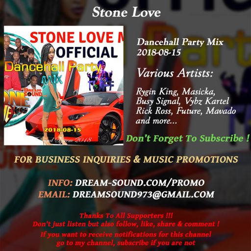 Stone Love - 2018-08-15-Dancehall Party Mix